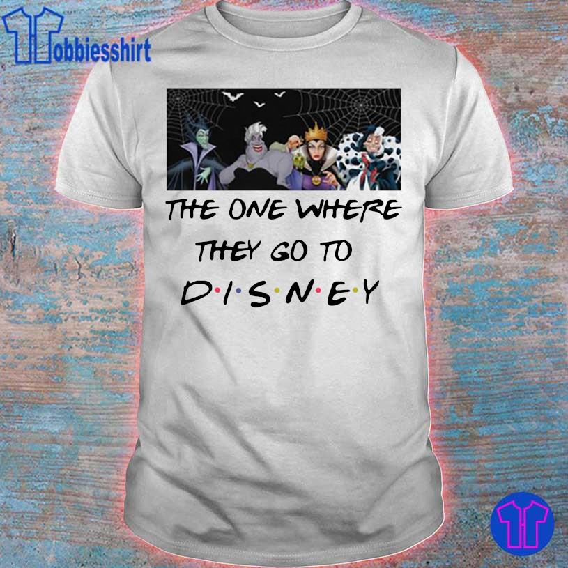 The one where they go to Disney shirt