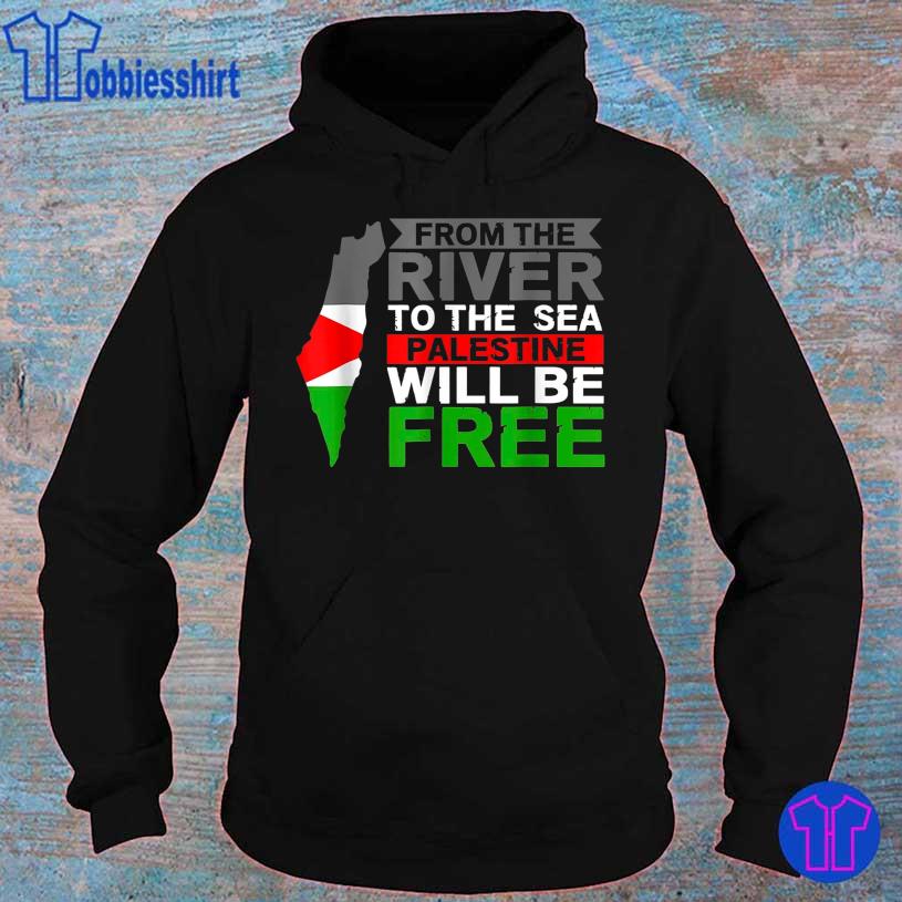 2021 From the river to the sea will be free hoodie