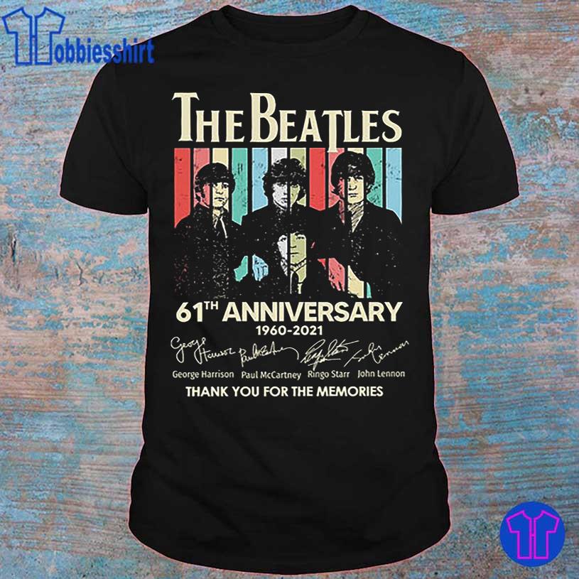 The Beatles 61TH Anniversary 1960 2021 signatures vintage shirt