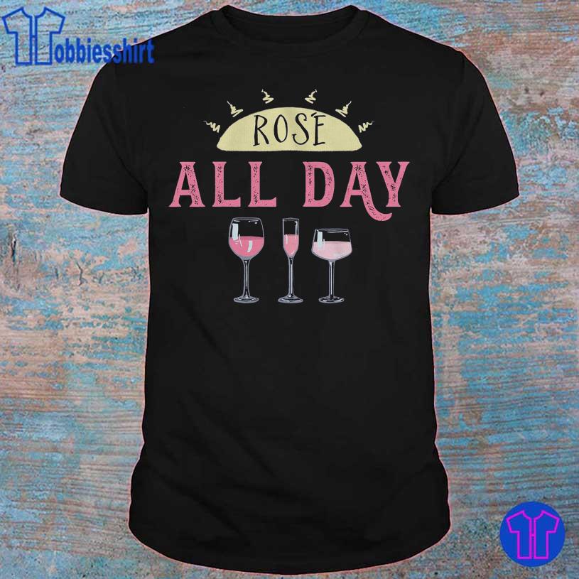 Rosé All Day T-Shirt