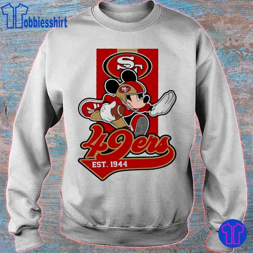 San Francisco 49ers Disney Mickey shirt, hoodie, sweater, long sleeve and  tank top