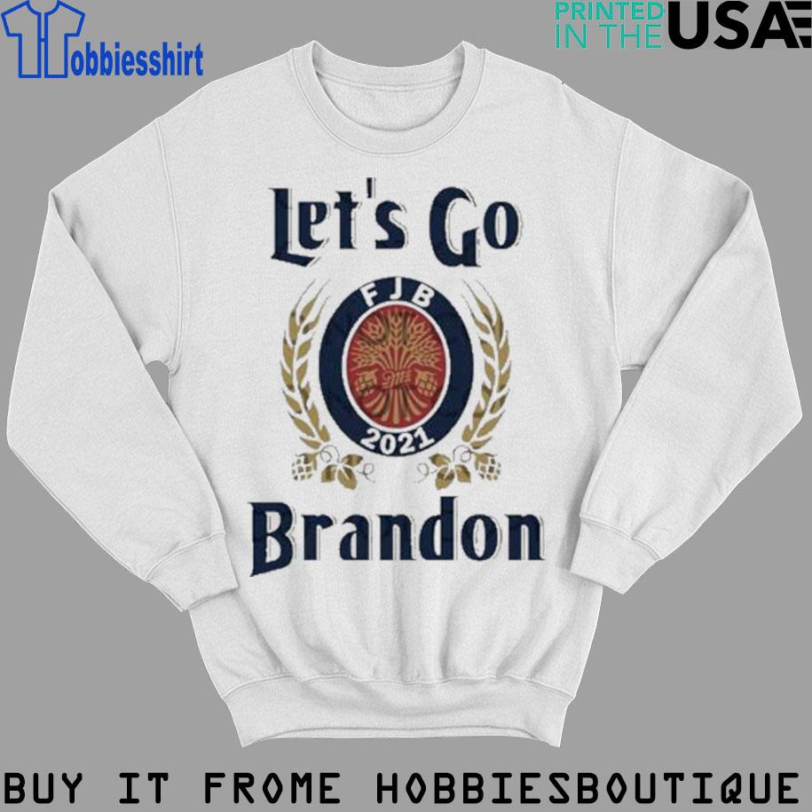 Official Let's Go Brandon Miller Lite Shirt, hoodie, sweater, long sleeve  and tank top