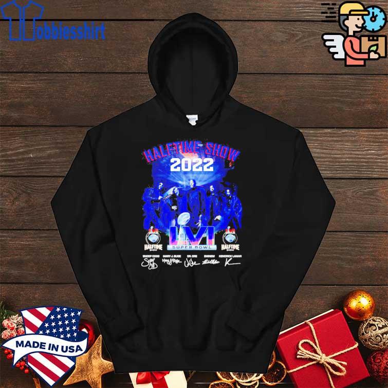 LVI Super Bowl Halftime Show 2022 The best show ever signatures shirt 