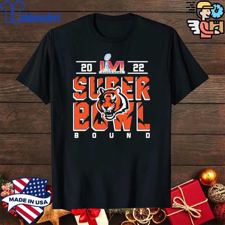 Cincinnati Bengals , Bengals Super Bowl Bound LVI 2022 shirt, hoodie,  sweater, long sleeve and tank top