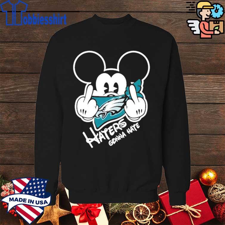 Funny Philadelphia Eagles Haters Gonna Hate Mickey Mouse Shirt