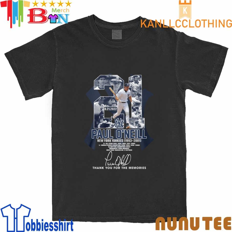 21 Paul O'Neill New York Yankees 1993-2001 thank You for the memories  signature shirt, hoodie, sweater, long sleeve and tank top