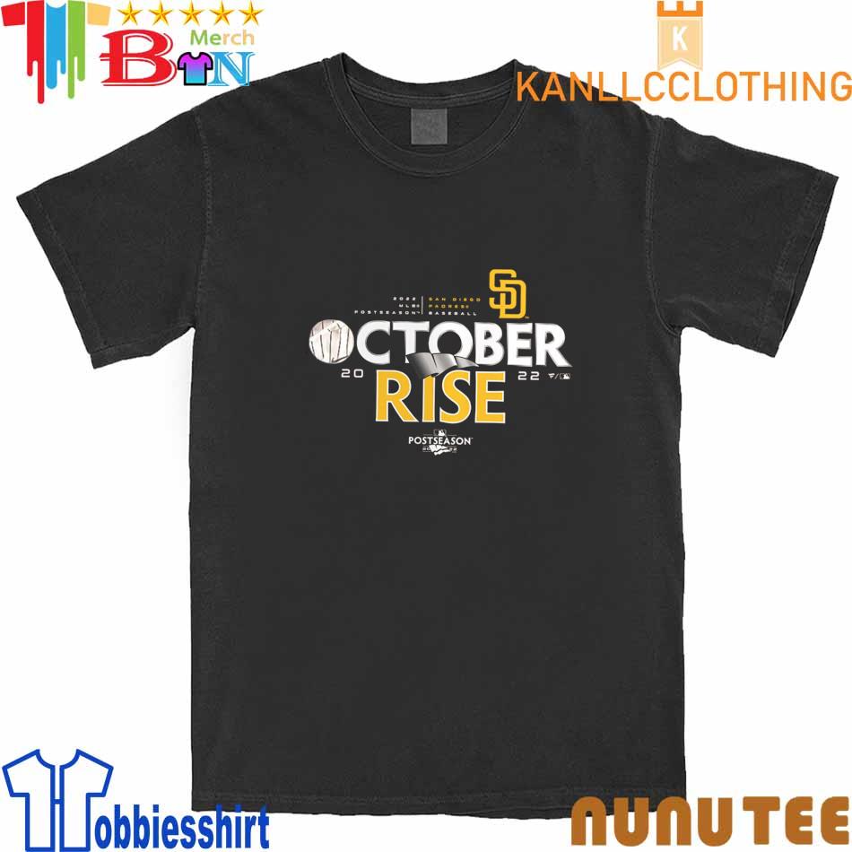 San Diego Padres October Rise Shirt Mlbshop Postseason - Tiotee