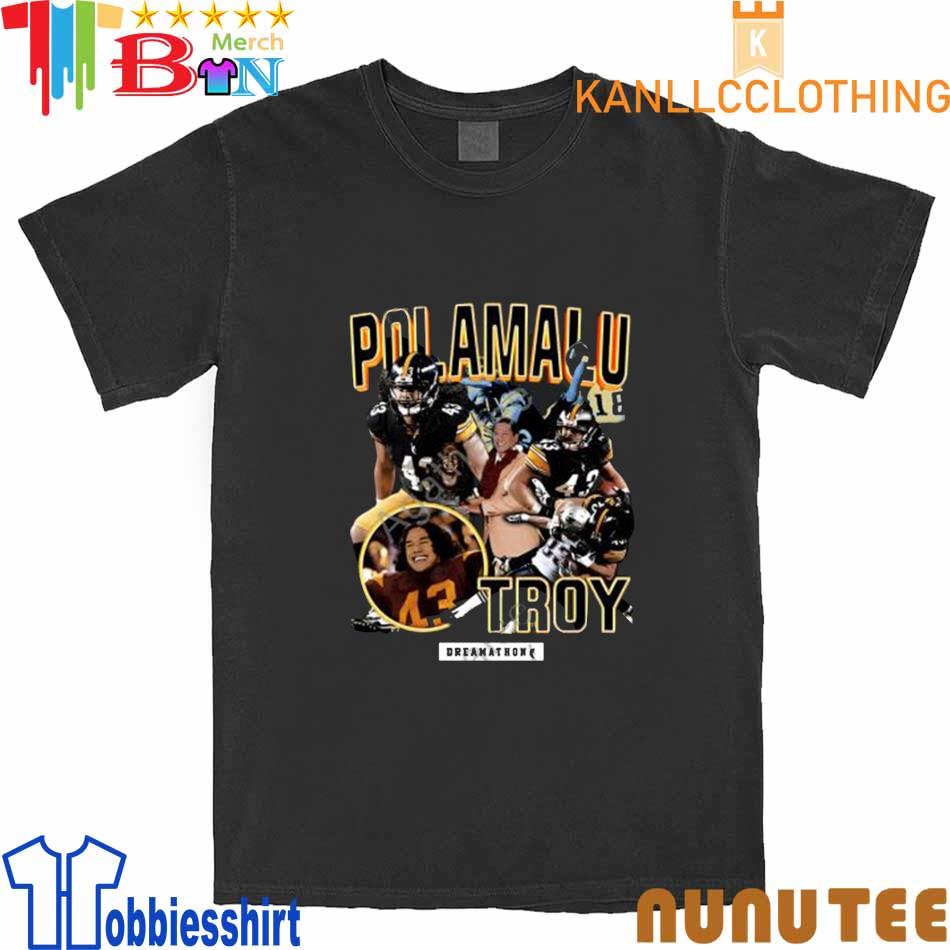 Dreamathon Merch Troy Polamalu Pitt Dreams shirt