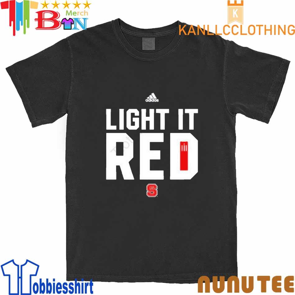 Light It Red Adidas North Carolina State shirt