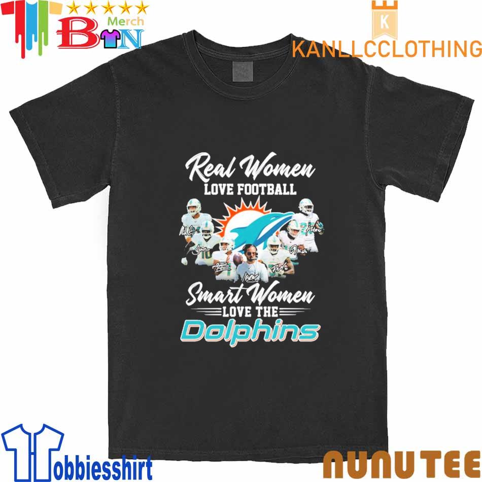 Real Women love Football Smart Women love the Miami Dolphins signatures 2022 shirt