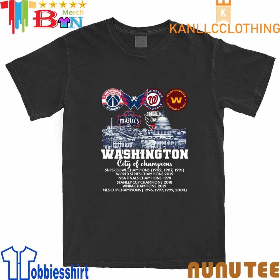 Wizards Capitals Nationals Commanders Mystics Dc United Washington City Of Champions Men’s shirt
