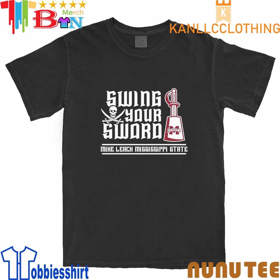 Mike Leach Swing Your Sword Shirt
