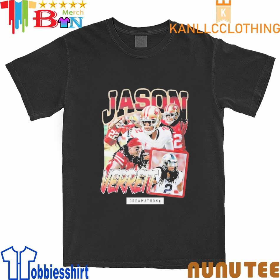 Official Jason Verrett Dreamathon shirt, hoodie, sweater, long