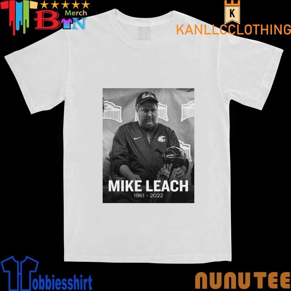 Rip Mike Leach 1961-2022 shirt