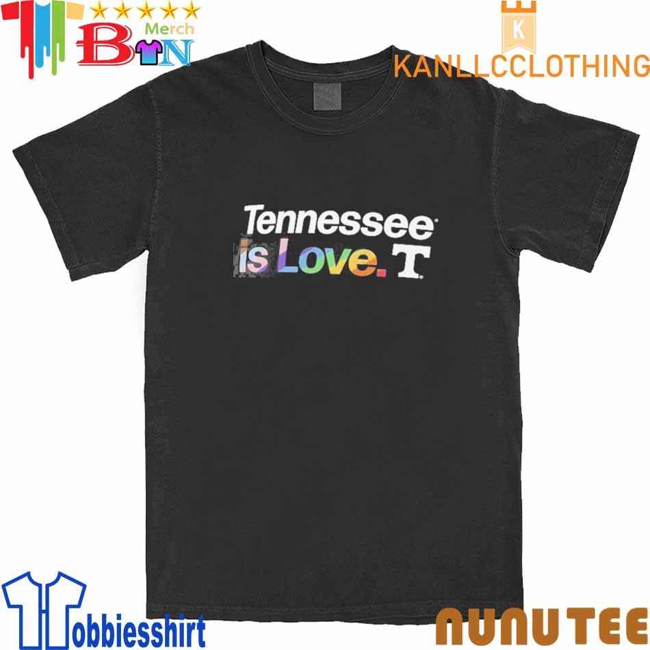 Tennessee is love Tennessee Volunteers LGBT shirt