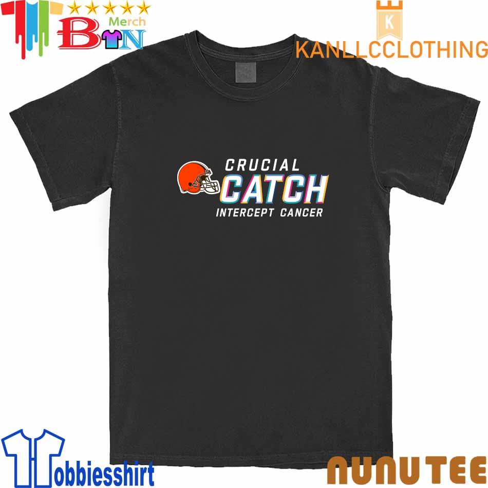 Crucial Catch Intercept Cancer Cleveland Browns 2023 shirt, hoodie,  sweater, long sleeve and tank top