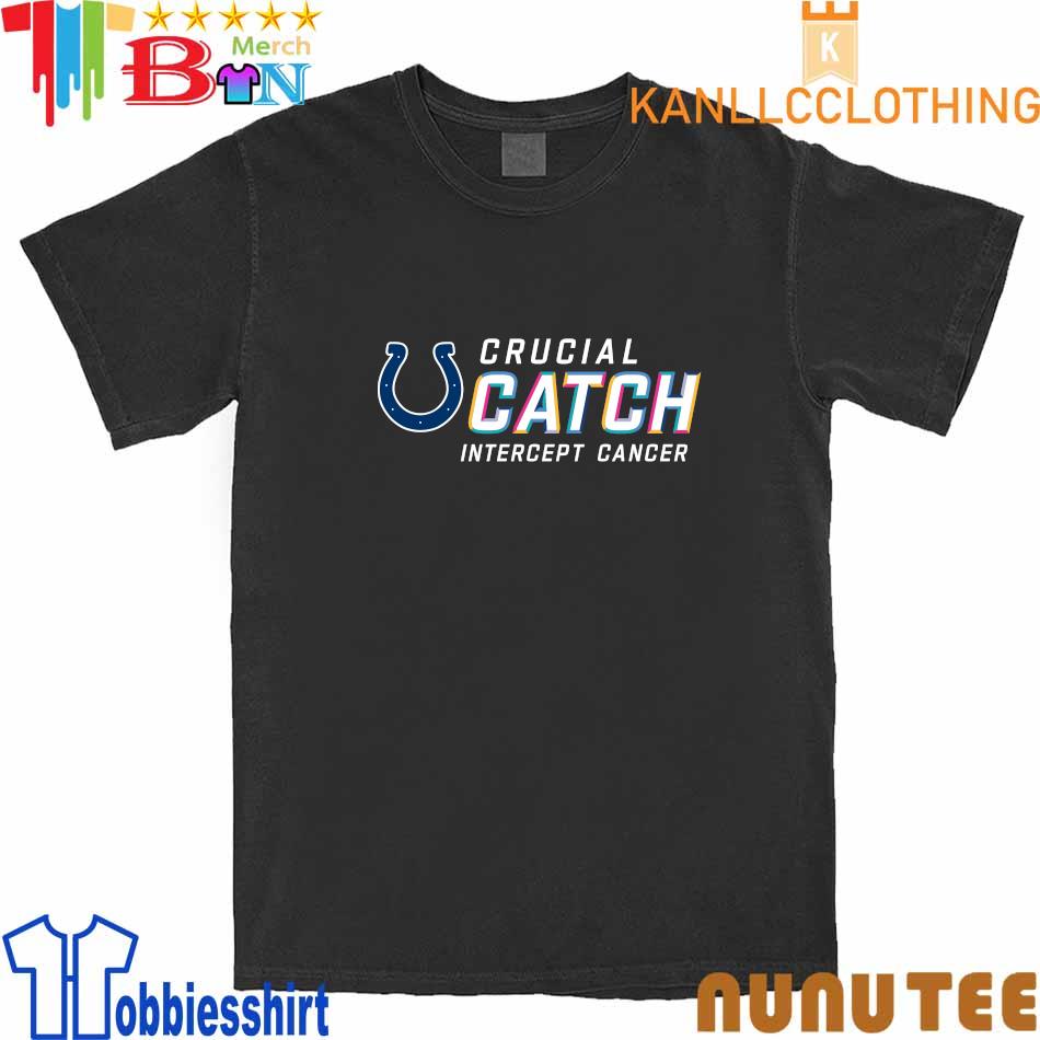 Indianapolis Colts Crucial Catch Intercept cancer 2023 shirt