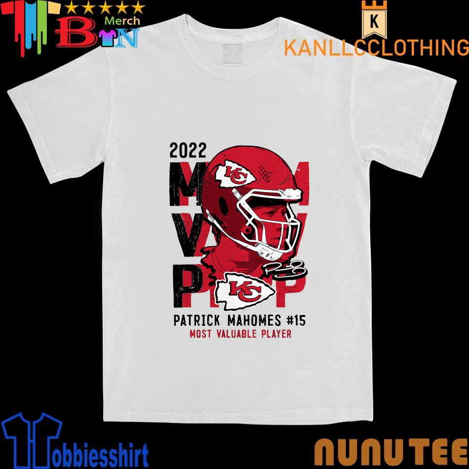 Official patrick Mahomes #15 most valuable Player black 2022 t-shirt,  hoodie, sweater, long sleeve and tank top