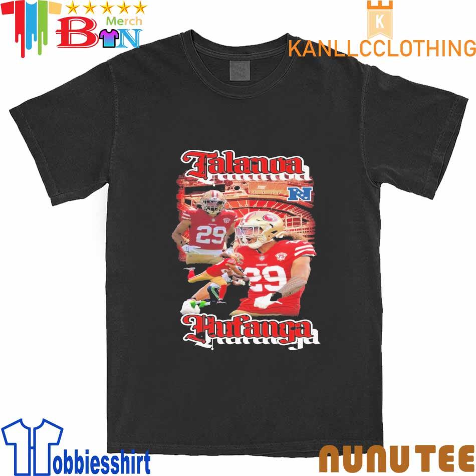 Official Talanoa Hufanga Fanessah T Shirt, hoodie, sweater, long sleeve and  tank top