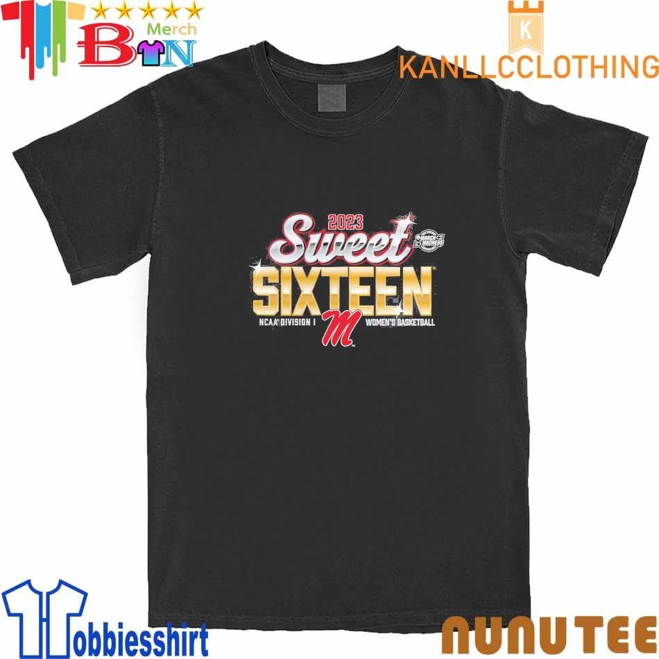 Sports Teams Ole Miss Rebels Sweet Sixteen 2023 March Madness shirt