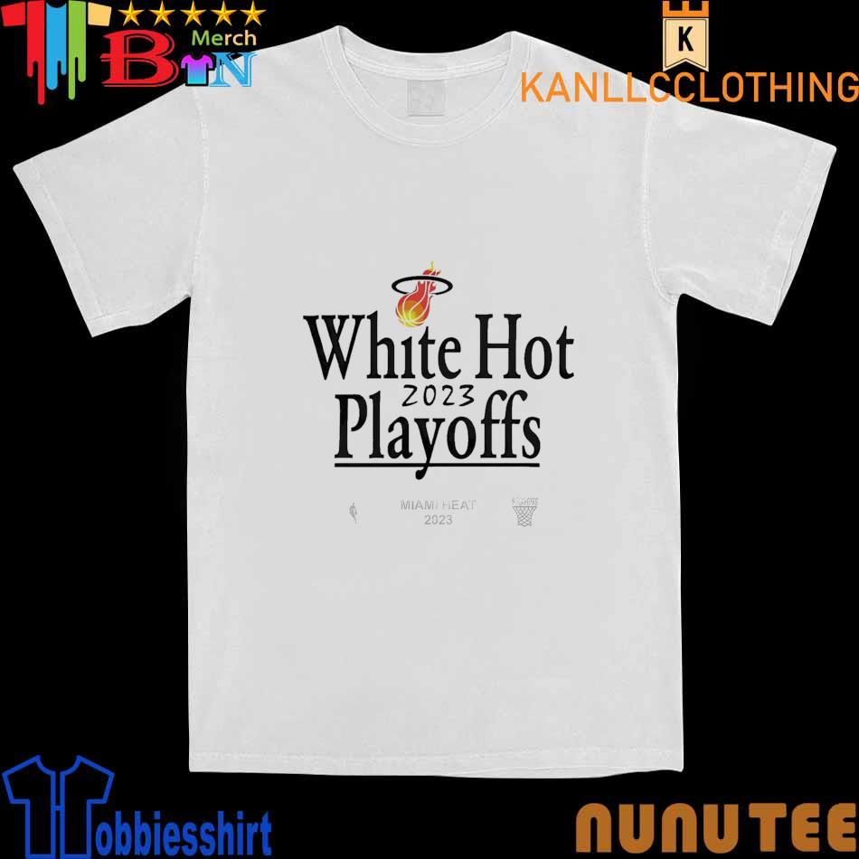 Miami Heat White Hot 2023 NBA Playoff Shirt, hoodie, sweater, long sleeve  and tank top