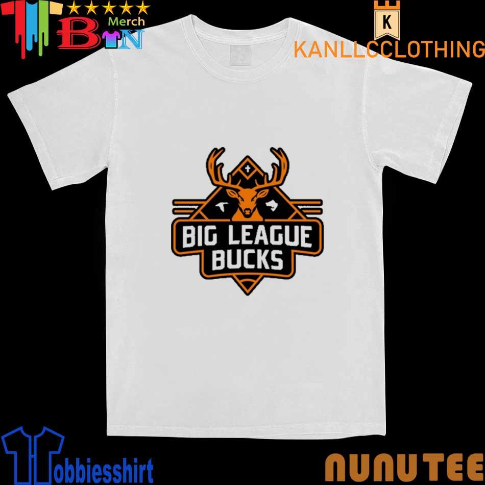 Big League Bucks Shirt