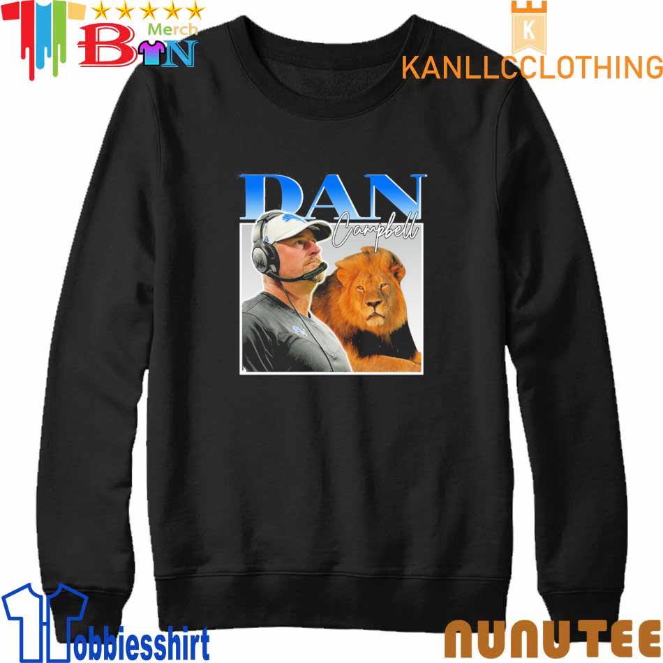 Dan Campbell Detroit Lions shirt, hoodie, sweater, long sleeve and tank top