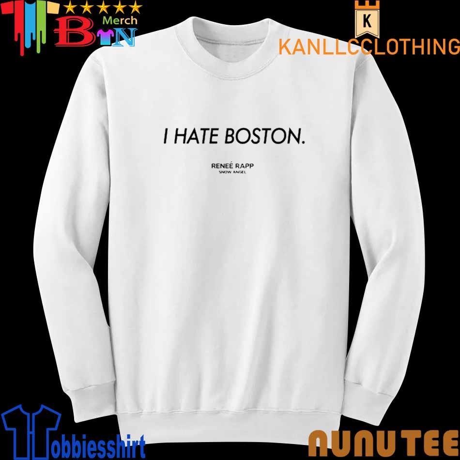 I HATE BOSTON T-Shirt