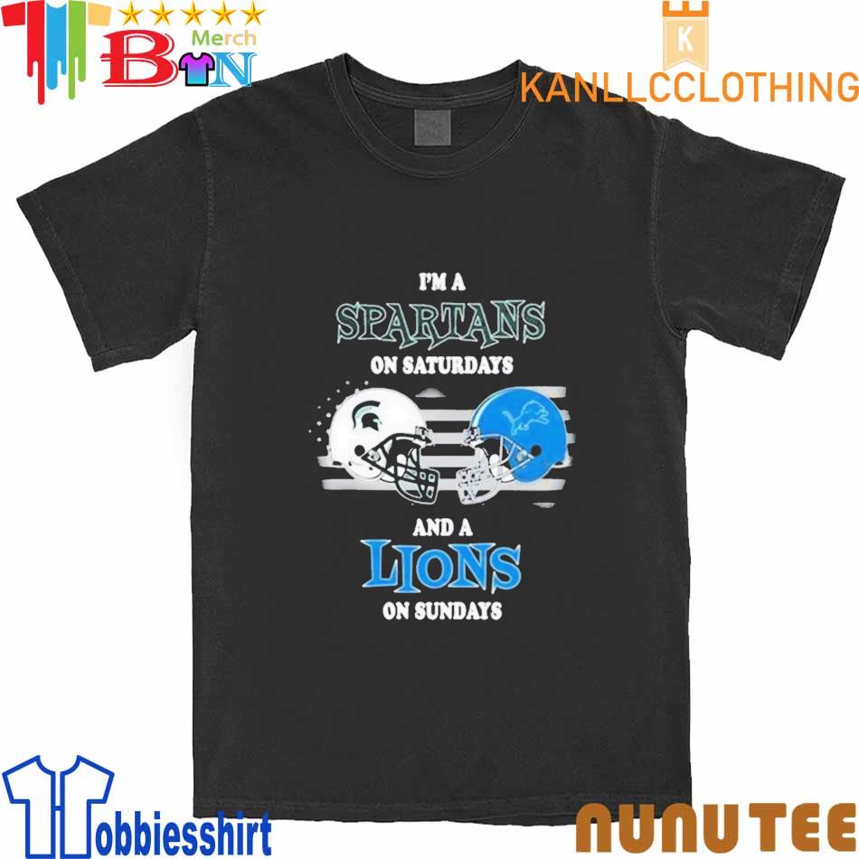 Original I'm A Michigan Wolverines On Saturdays And A Detroit Lions On  Sundays 2023 shirt, hoodie, sweater, long sleeve and tank top