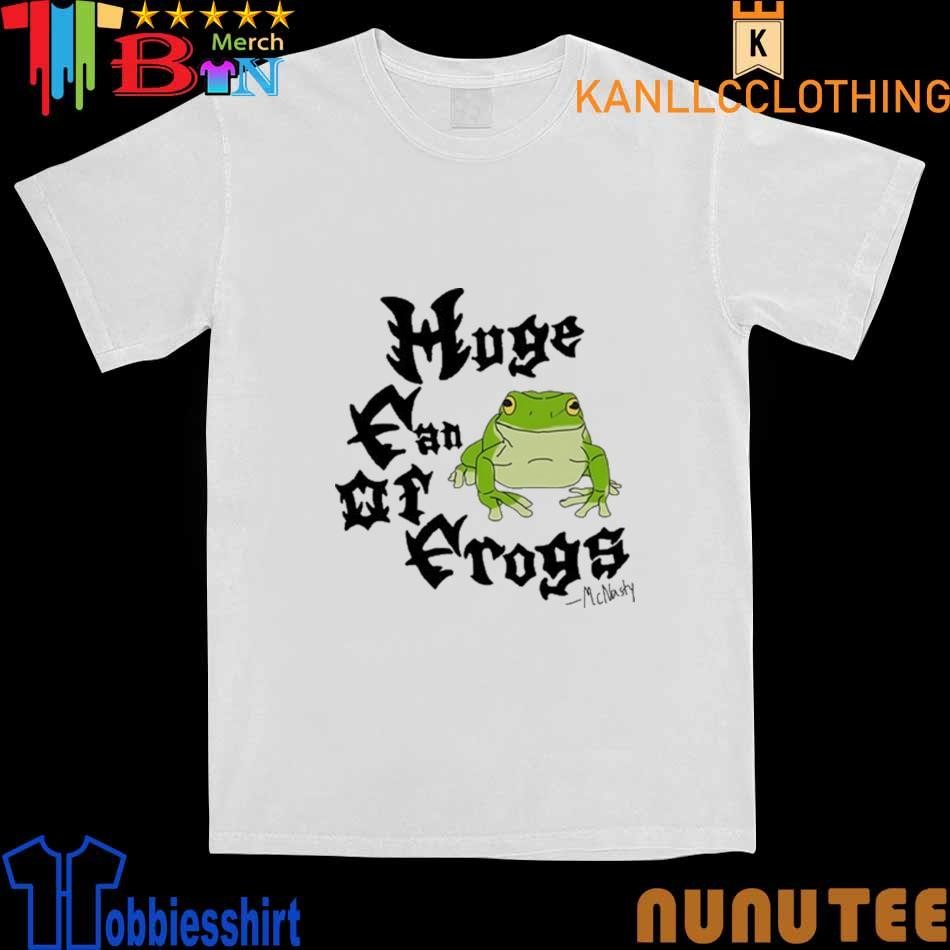 Mc Nasty Huge Fan Of Frogs shirt