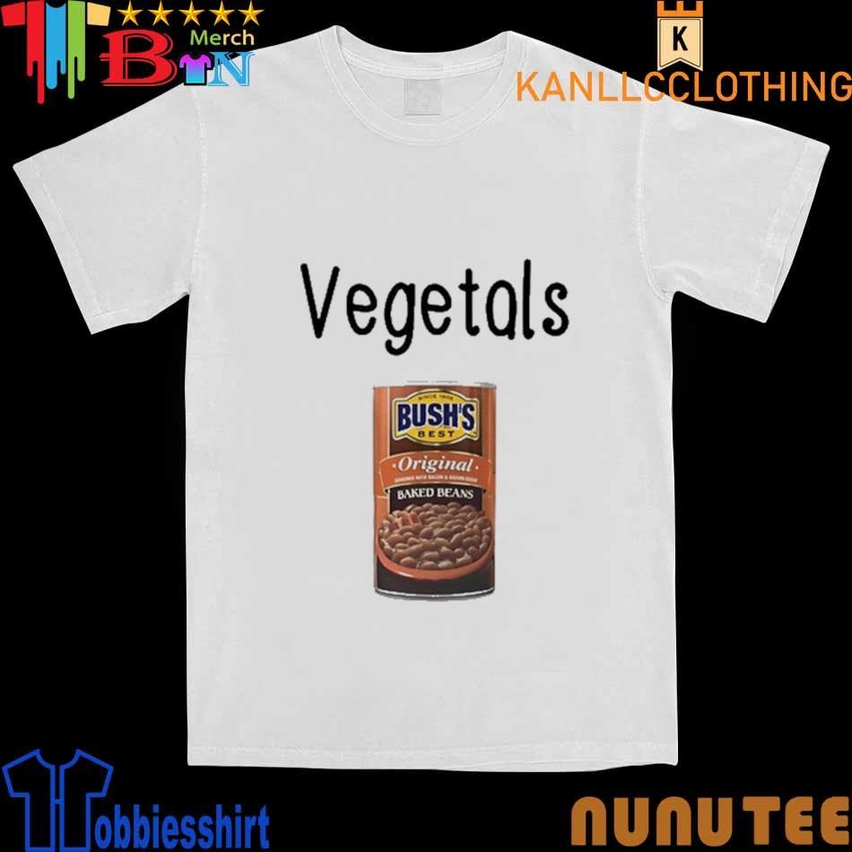Vegetals Baked Beans shirt