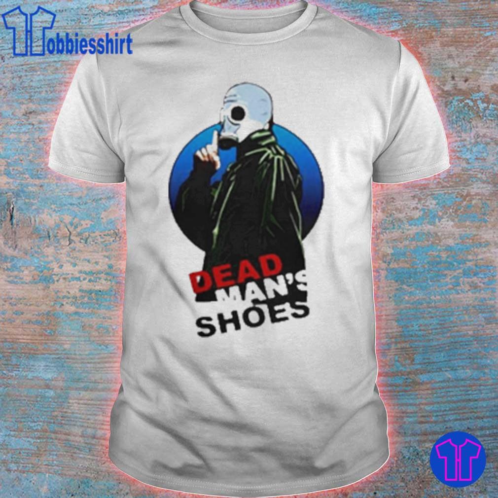 dead man's shoes t shirt