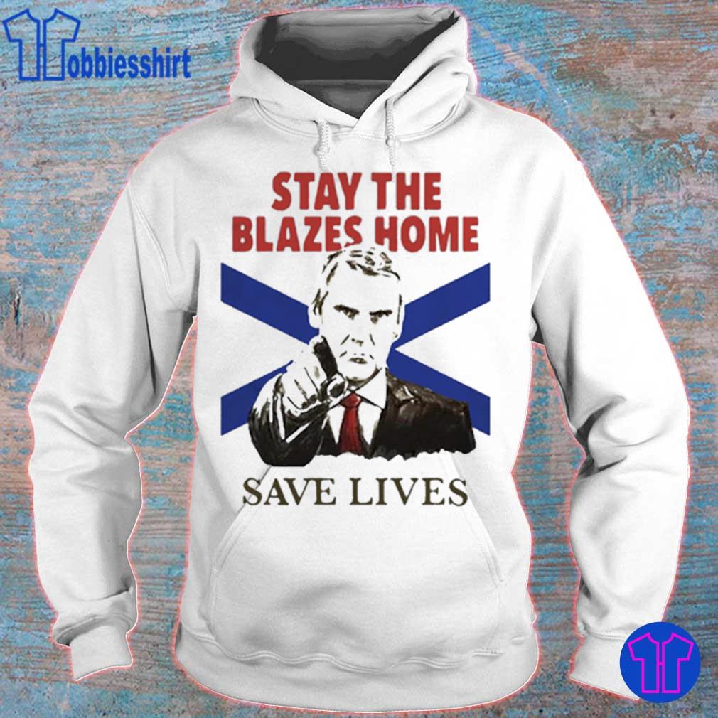 stay the blazes home sweatshirt