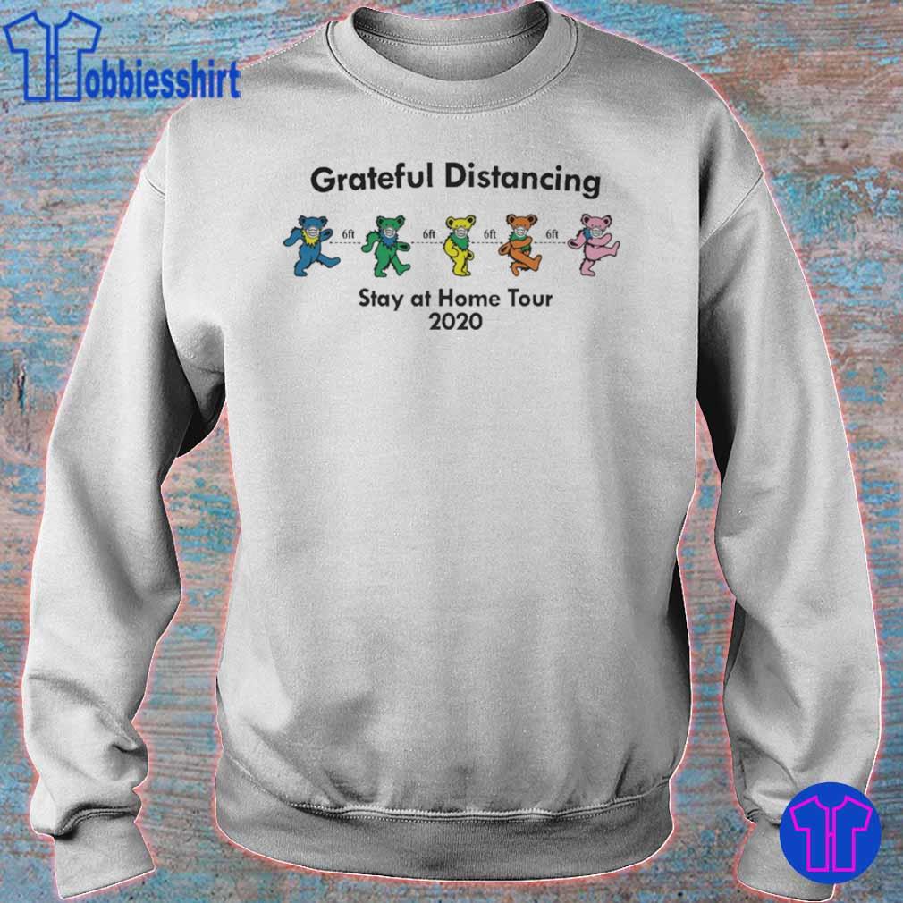 Grateful Dead Bear Distancing Stay At Home Tour 2020 Shirt, hoodie