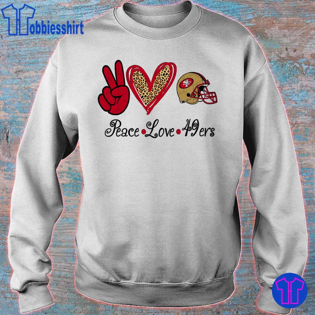 Peace Love San Francisco 49Ers T-Shirt