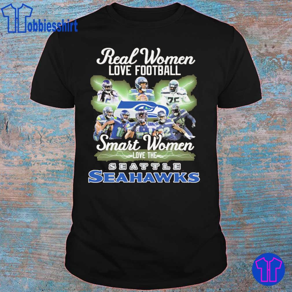 Real Women Love Football Smart Women Love The Seattle Seahawks