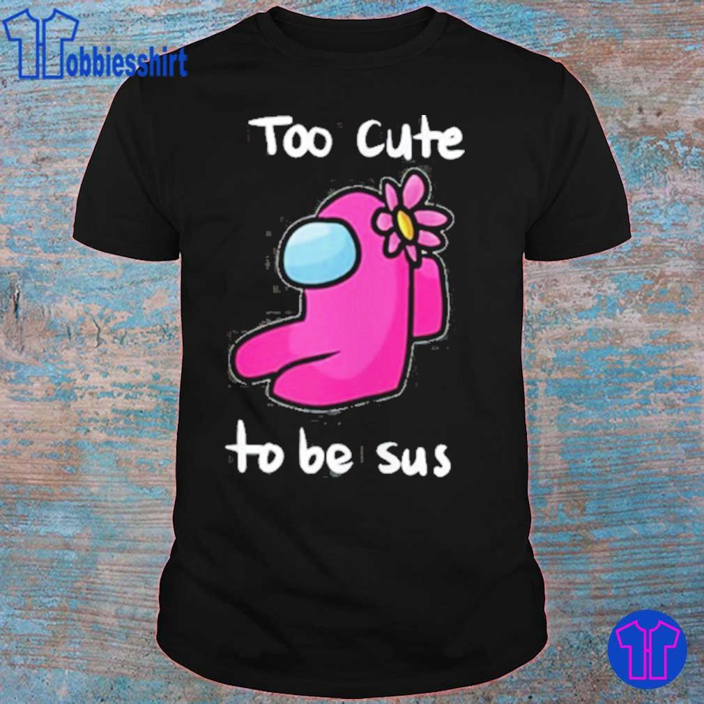 Los Angeles Dodgers MLB Baseball Among Us I'm Too Cute To Be Sus Shirt