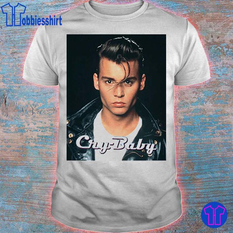 Gå ud hoppe Sidelæns Johnny Depp Cry Baby Shirt, hoodie, sweater, long sleeve and tank top